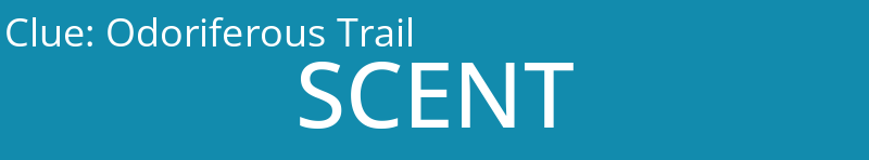 Odoriferous Trail