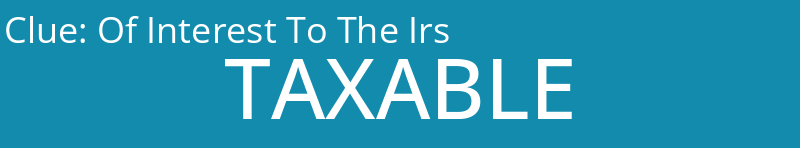 Of Interest To The Irs