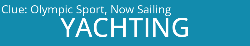 Olympic Sport, Now Sailing