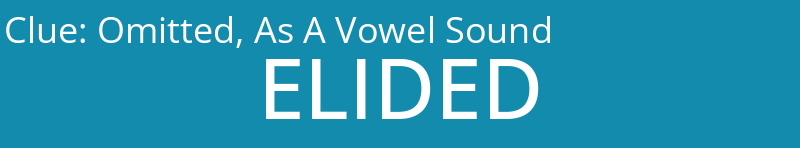 Omitted, As A Vowel Sound