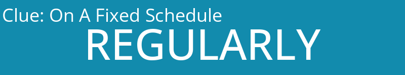 On A Fixed Schedule