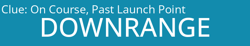 On Course, Past Launch Point