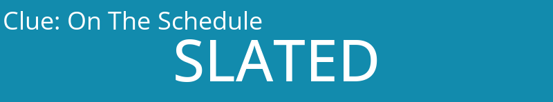 On The Schedule