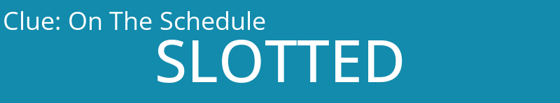 On The Schedule