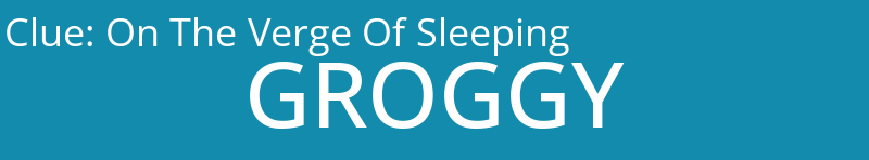 On The Verge Of Sleeping