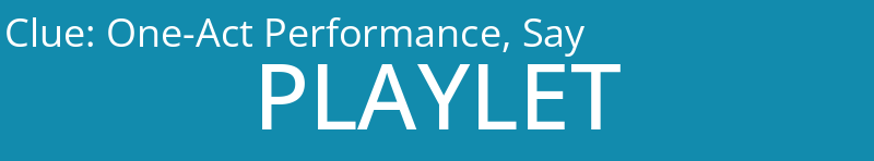 One-Act Performance, Say