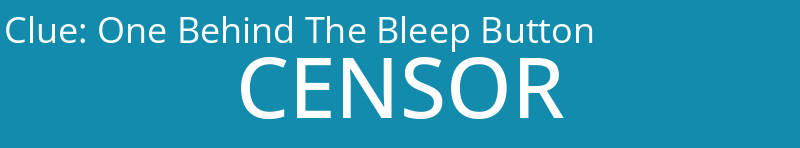 One Behind The Bleep Button