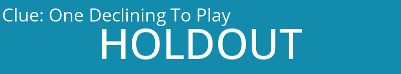 One Declining To Play