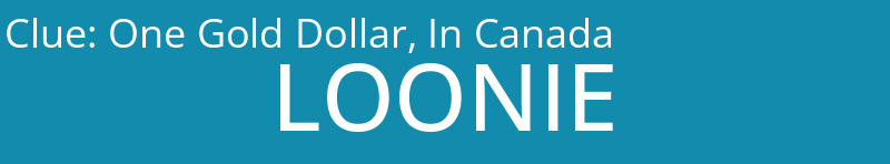 One Gold Dollar, In Canada