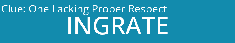 One Lacking Proper Respect