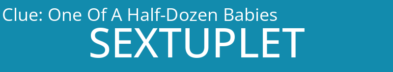 One Of A Half-Dozen Babies