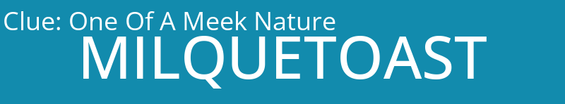 One Of A Meek Nature