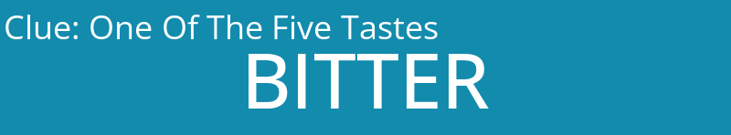 One Of The Five Tastes