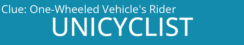 One-Wheeled Vehicle's Rider