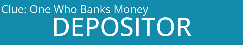 One Who Banks Money