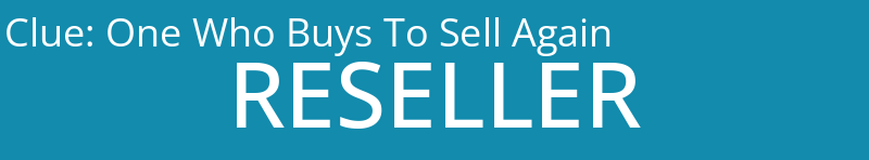 One Who Buys To Sell Again