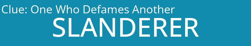 One Who Defames Another
