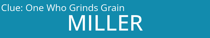 One Who Grinds Grain