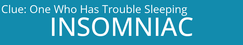 One Who Has Trouble Sleeping