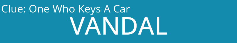 One Who Keys A Car