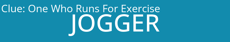 One Who Runs For Exercise