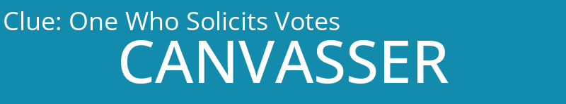 One Who Solicits Votes
