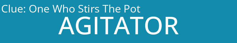 One Who Stirs The Pot