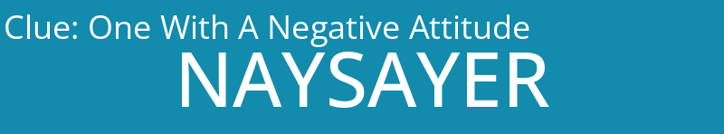 One With A Negative Attitude