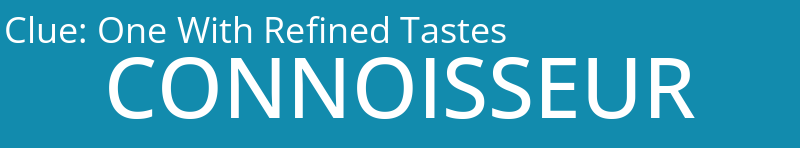One With Refined Tastes