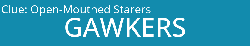 Open-Mouthed Starers