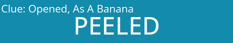 Opened, As A Banana
