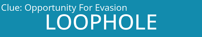 Opportunity For Evasion