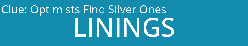 Optimists Find Silver Ones