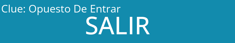 Opuesto De Entrar