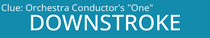 Orchestra Conductor's "One"