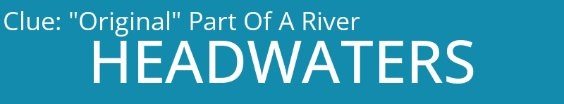 "Original" Part Of A River