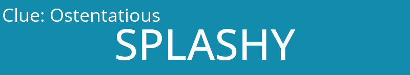 Ostentatious