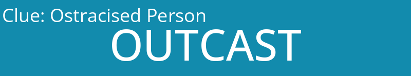 Ostracised Person