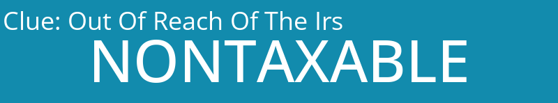 Out Of Reach Of The Irs