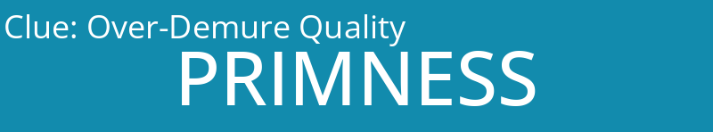 Over-Demure Quality