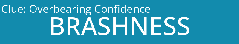 Overbearing Confidence