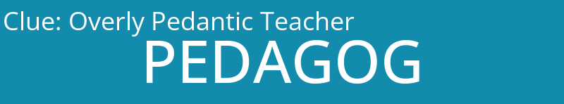 Overly Pedantic Teacher
