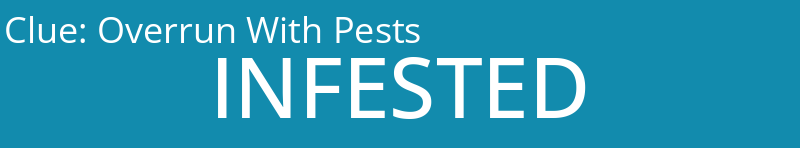 Overrun With Pests