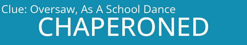 Oversaw, As A School Dance