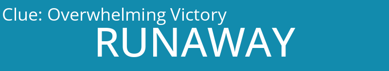 Overwhelming Victory