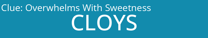 Overwhelms With Sweetness