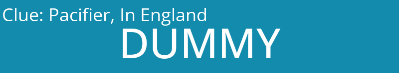 Pacifier, In England