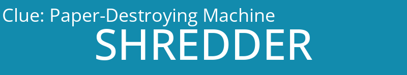 Paper-Destroying Machine
