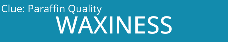 Paraffin Quality