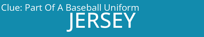 Part Of A Baseball Uniform